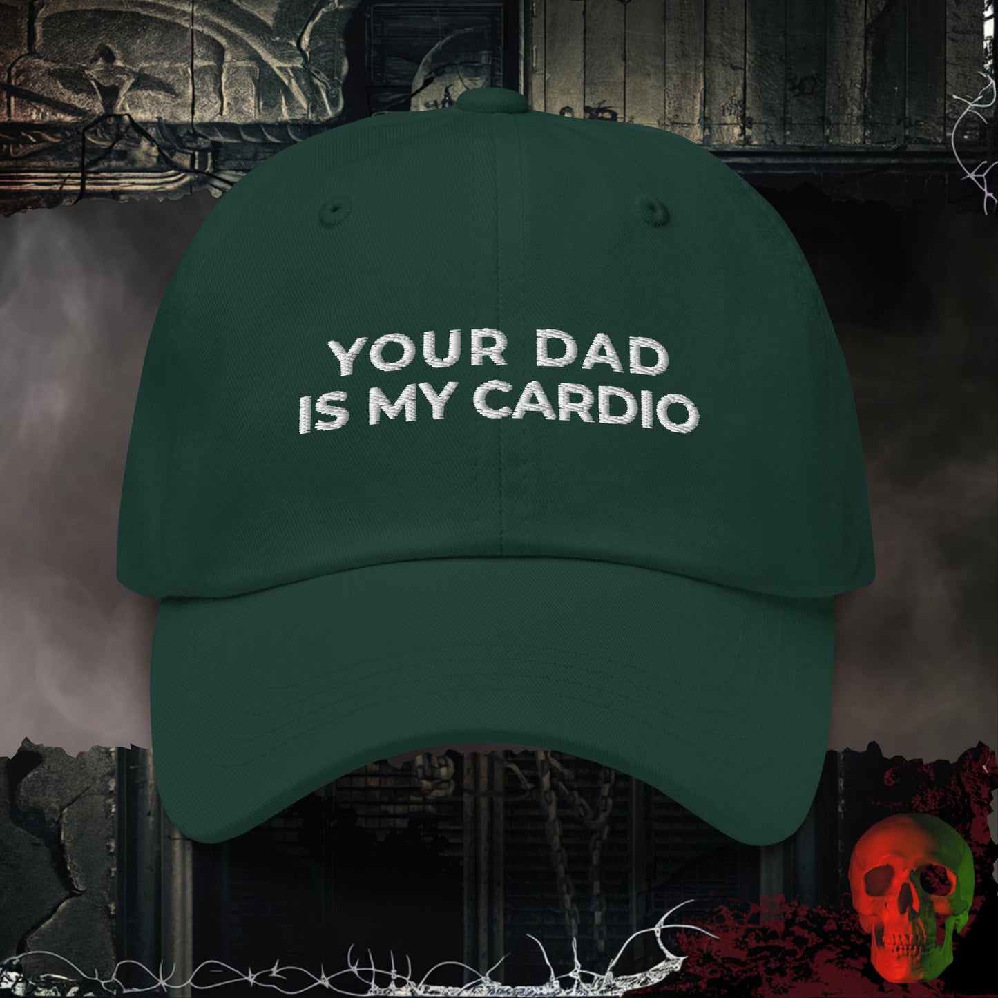 Hats Spruce / One size Your Dad is My Cardio Embroidered Hat