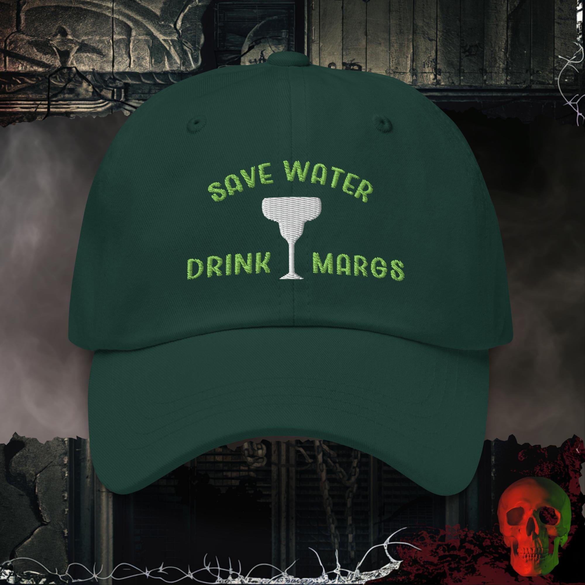 Hats Spruce Save Water Drink Margs Embroidered Hat