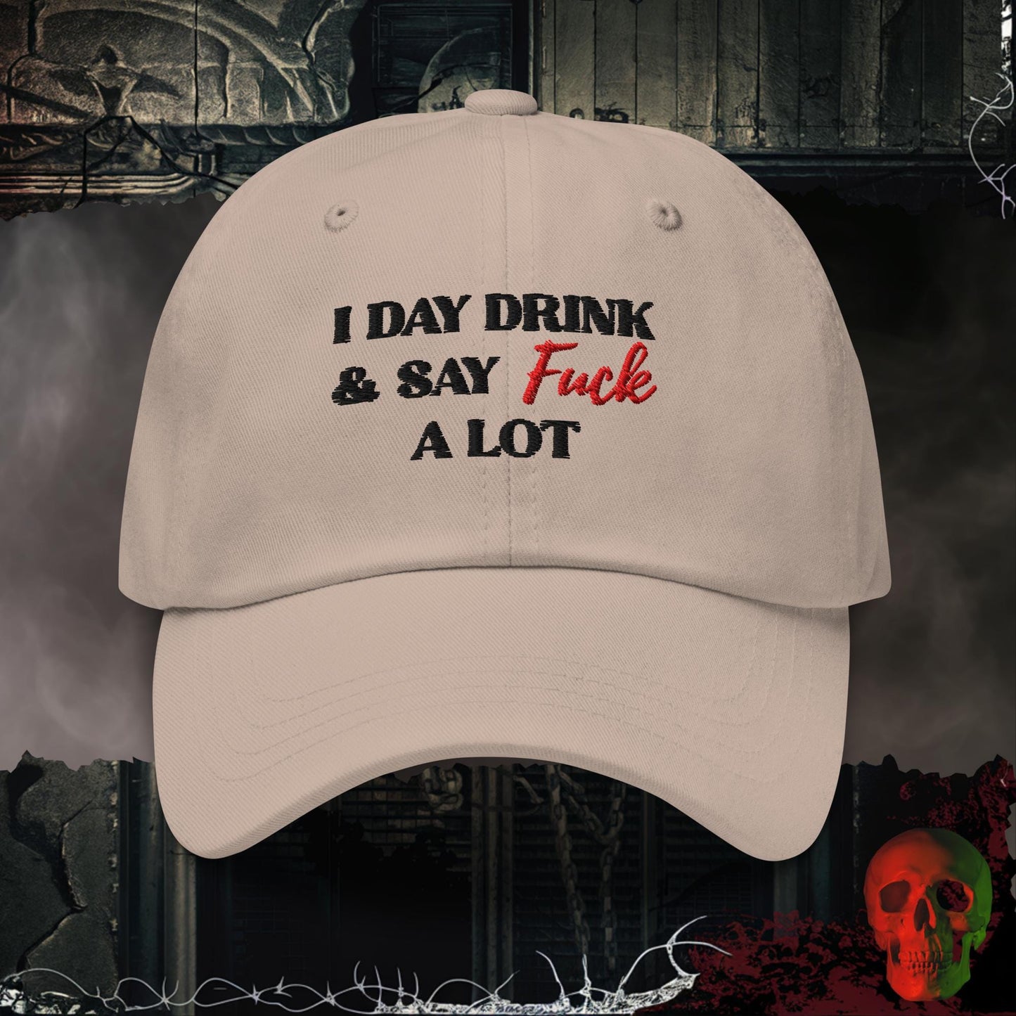 Hats Stone Day Drinking & Zero Apologies Embroidered Hat