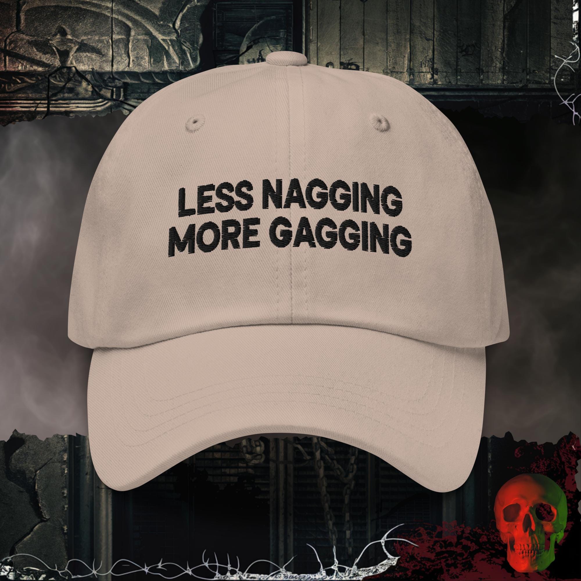 Hats Stone Less Nagging More Gagging Embroidered Hat | Rebel Ink Designs