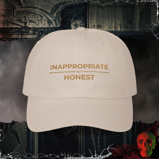 Hats Stone / One size Inappropriate But Honest Embroidered Hat