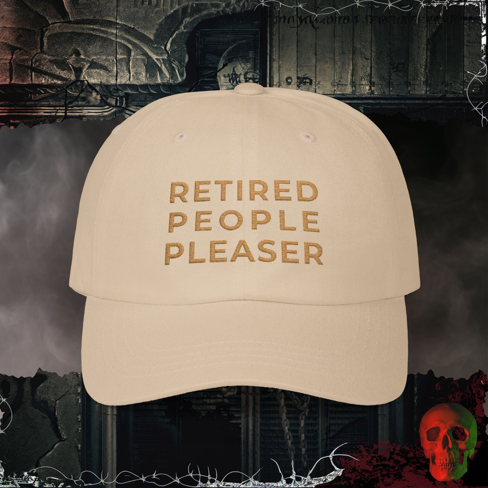 Hats Stone / One size Retired People Pleaser Embroidered Hat