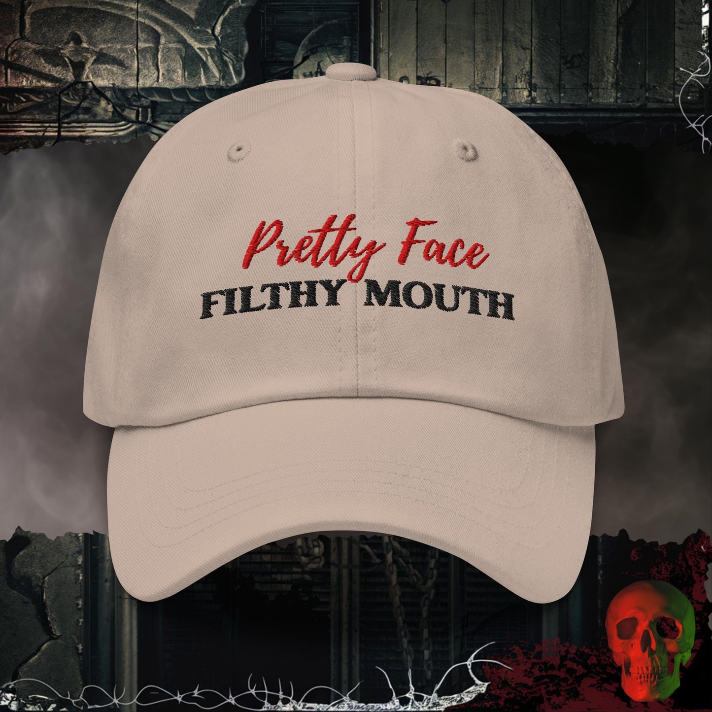 Hats Stone Pretty Face, Filthy Mouth Embroidered Hat