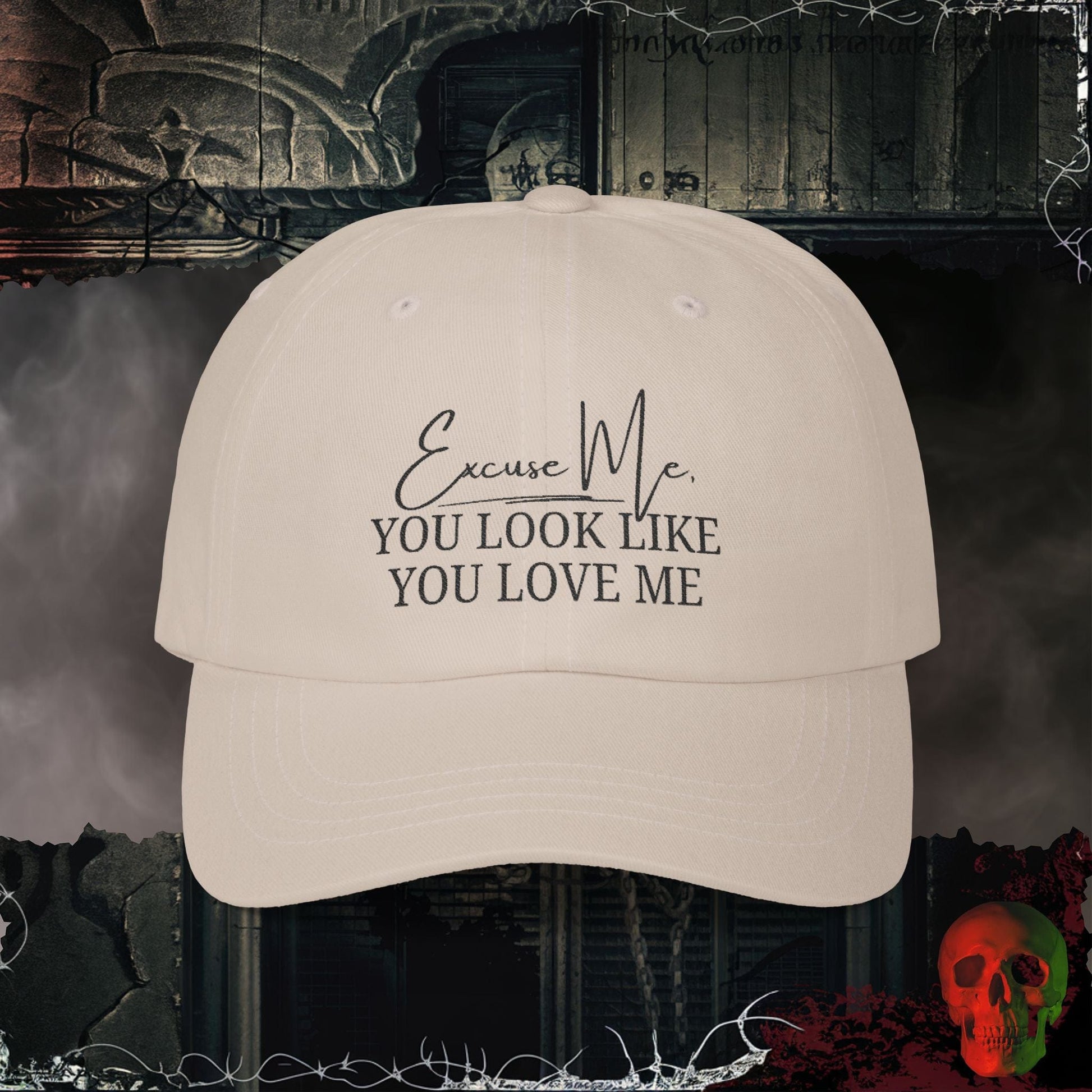 Hats Stone You Look Like You Love Me Embroidered Hat