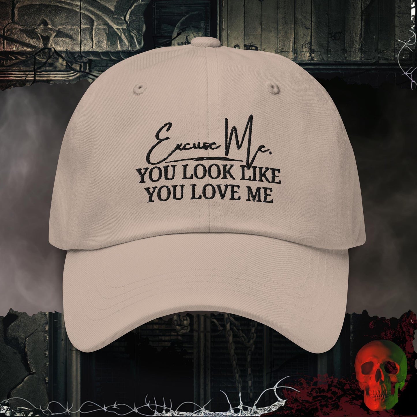 Hats Stone You Look Like You Love Me Embroidered Hat