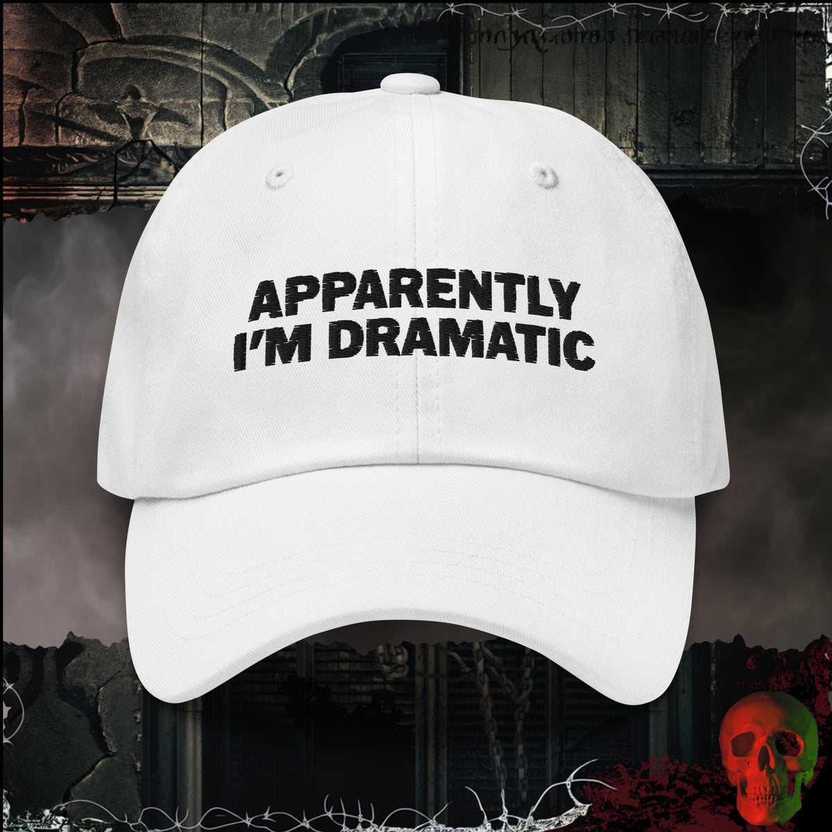 Hats White Apparently I'm Dramatic Embroidered Hat | Rebel Ink Designs