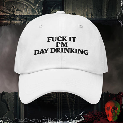 Hats White F@ck It, I am Day Drinking Embroidered Hat