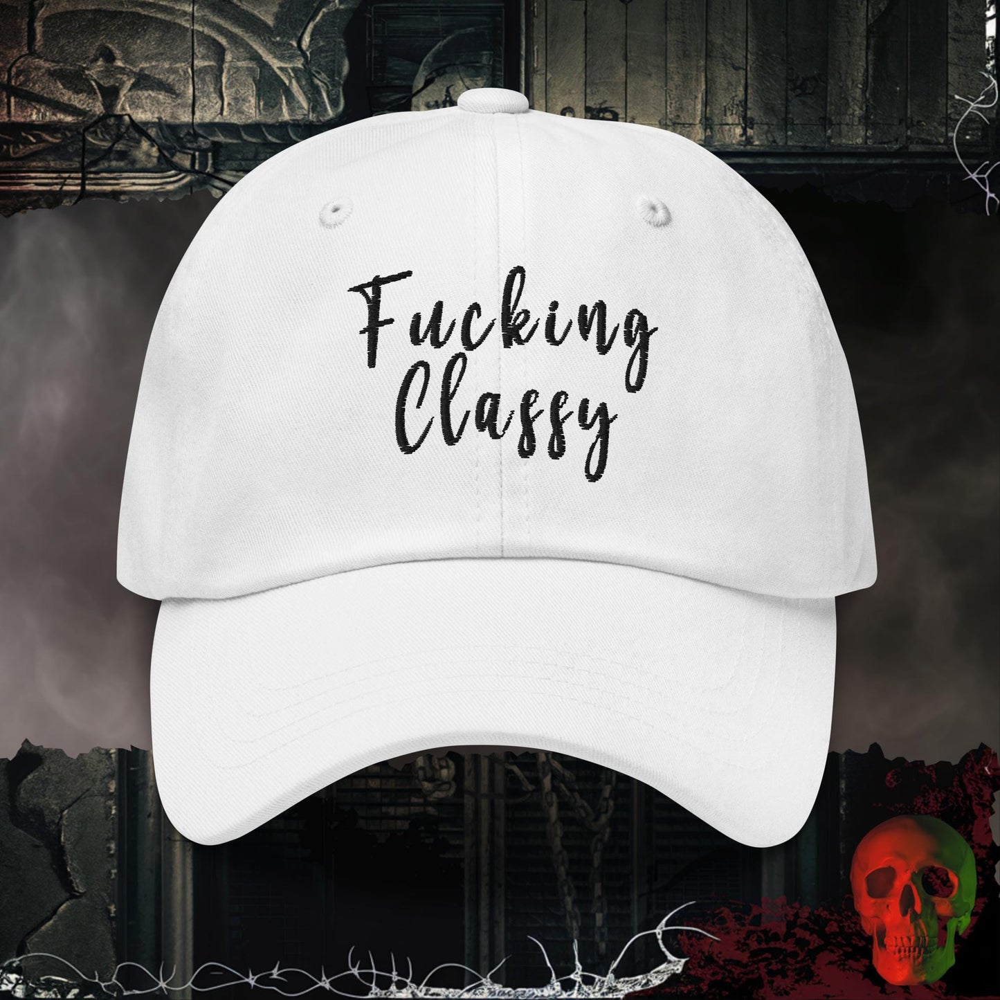 Hats White F@cking Classy Embroidered Hat