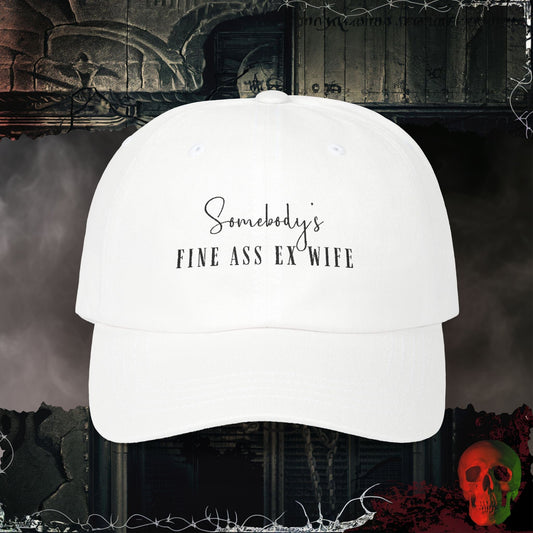 Hats White / One size Fine Ass Ex Wife Embroidered Hat
