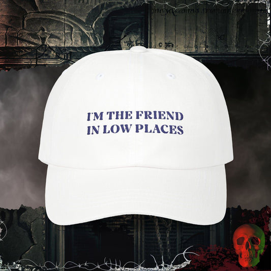 Hats White / One size Friend in Low Places Embroidered Hat