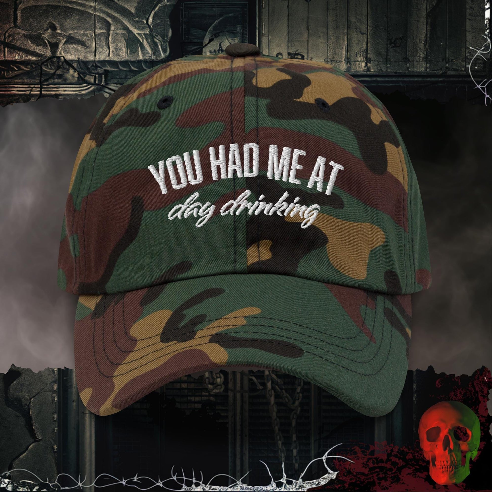 Hats You Had Me at Day Drinking Embroidered Hat