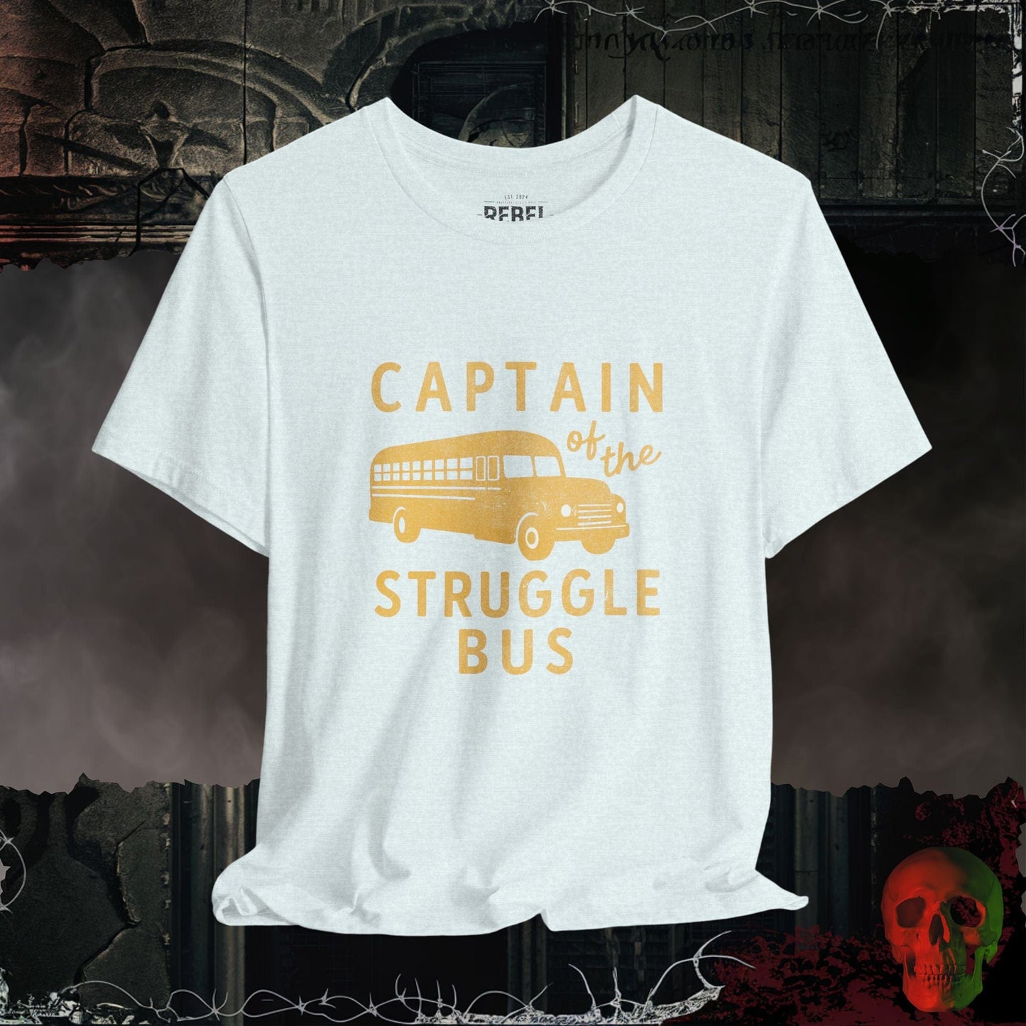 Heather Ice Blue / S Captain of the Struggle Bus Tee