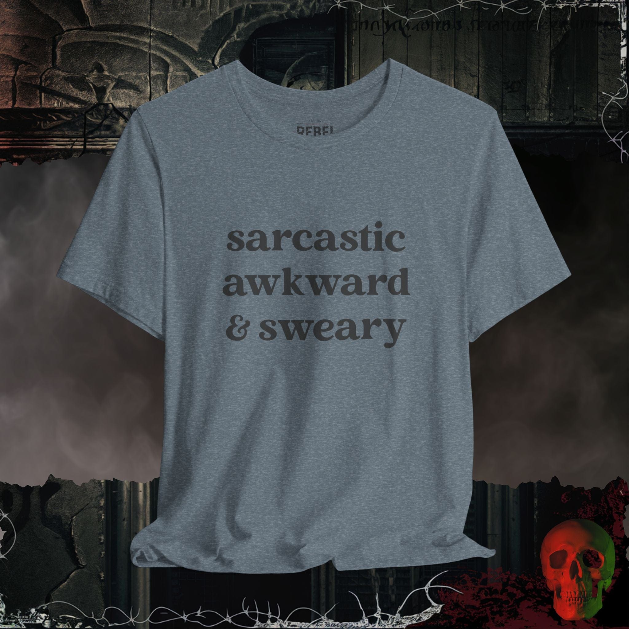Heather Slate / S Sarcastic and Sweary Tee