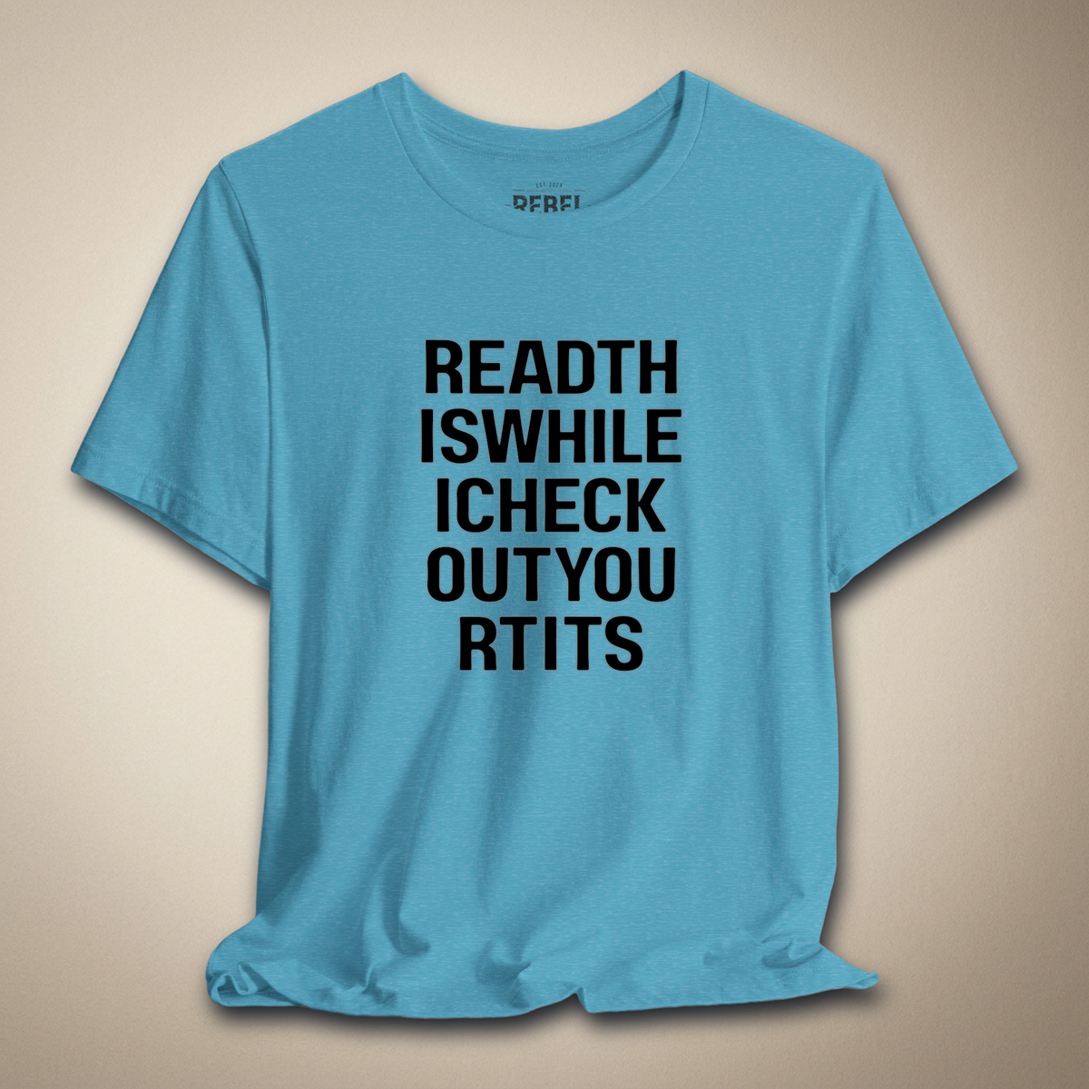 Eye Contact Optional Graphic Tee | Rebel Ink Designs