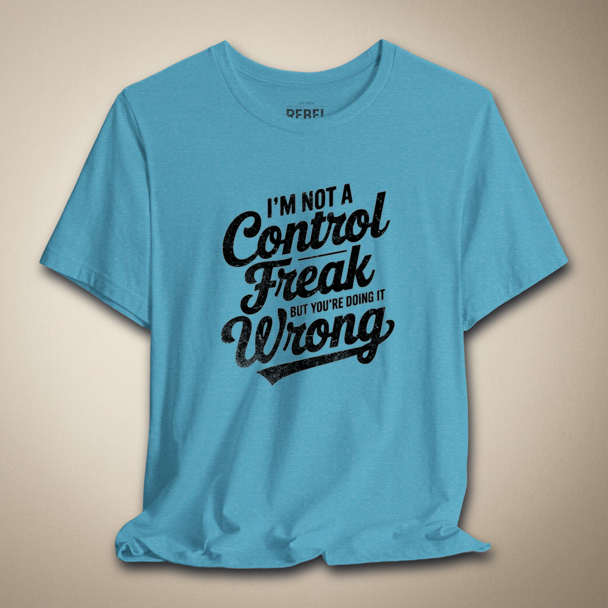 Control Freak Graphic Tee | Rebel Ink Designs
