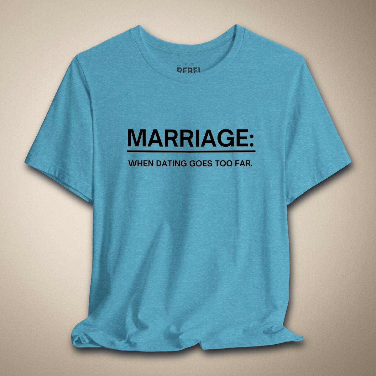 Marriage Graphic Tee | Rebel Ink Designs