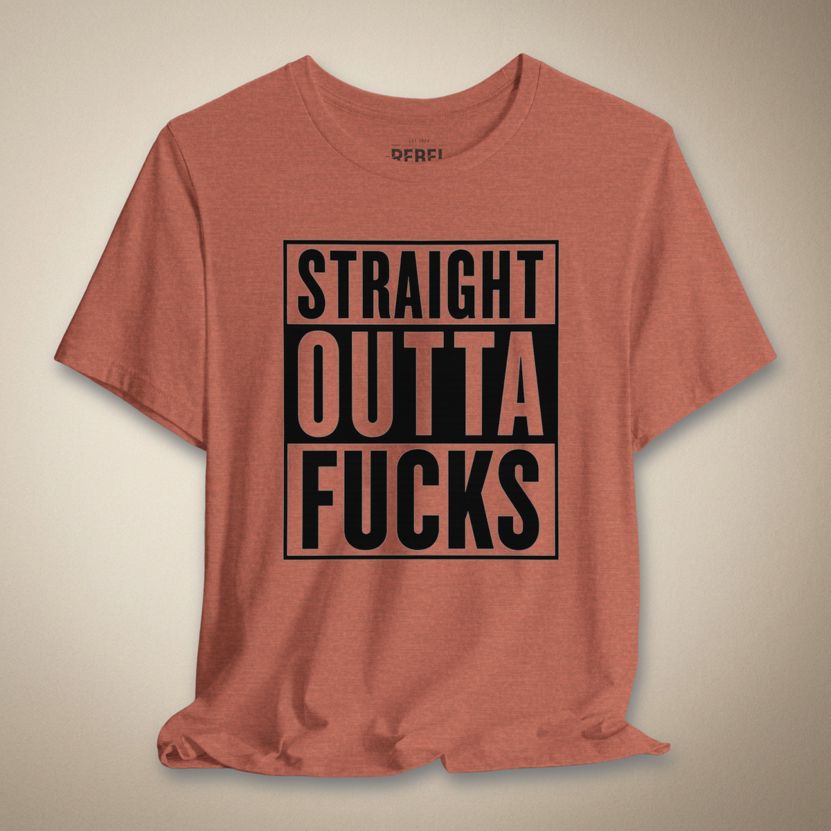 Straight Outta F*cks Graphic Tee | Rebel Ink Designs