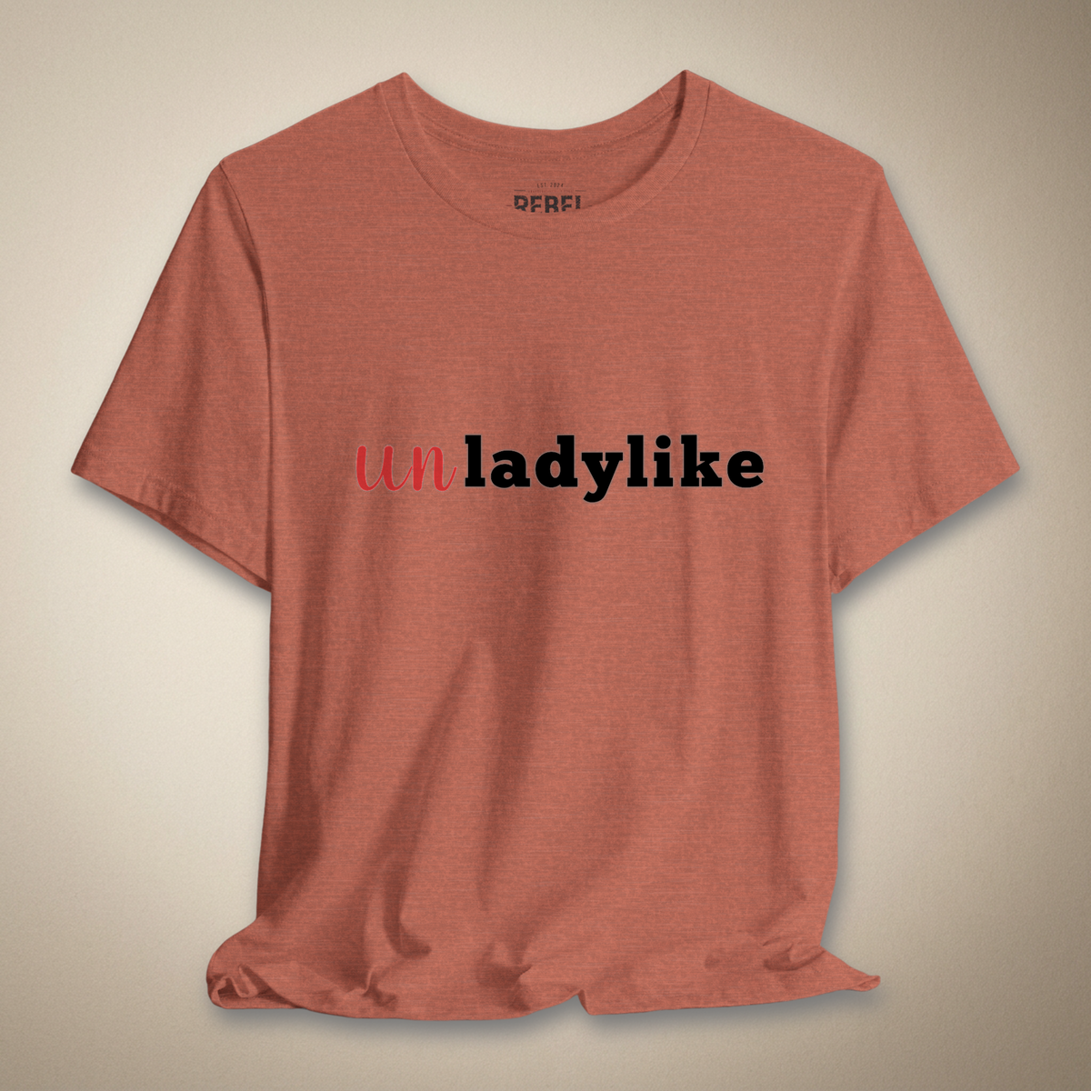Maybe Unladylike Graphic Tee | Rebel Ink Designs