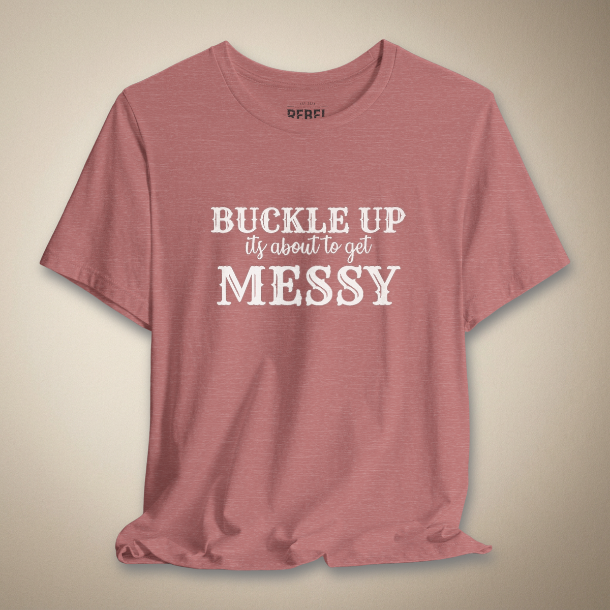 Buckle Up Graphic Tee | Rebel Ink Designs