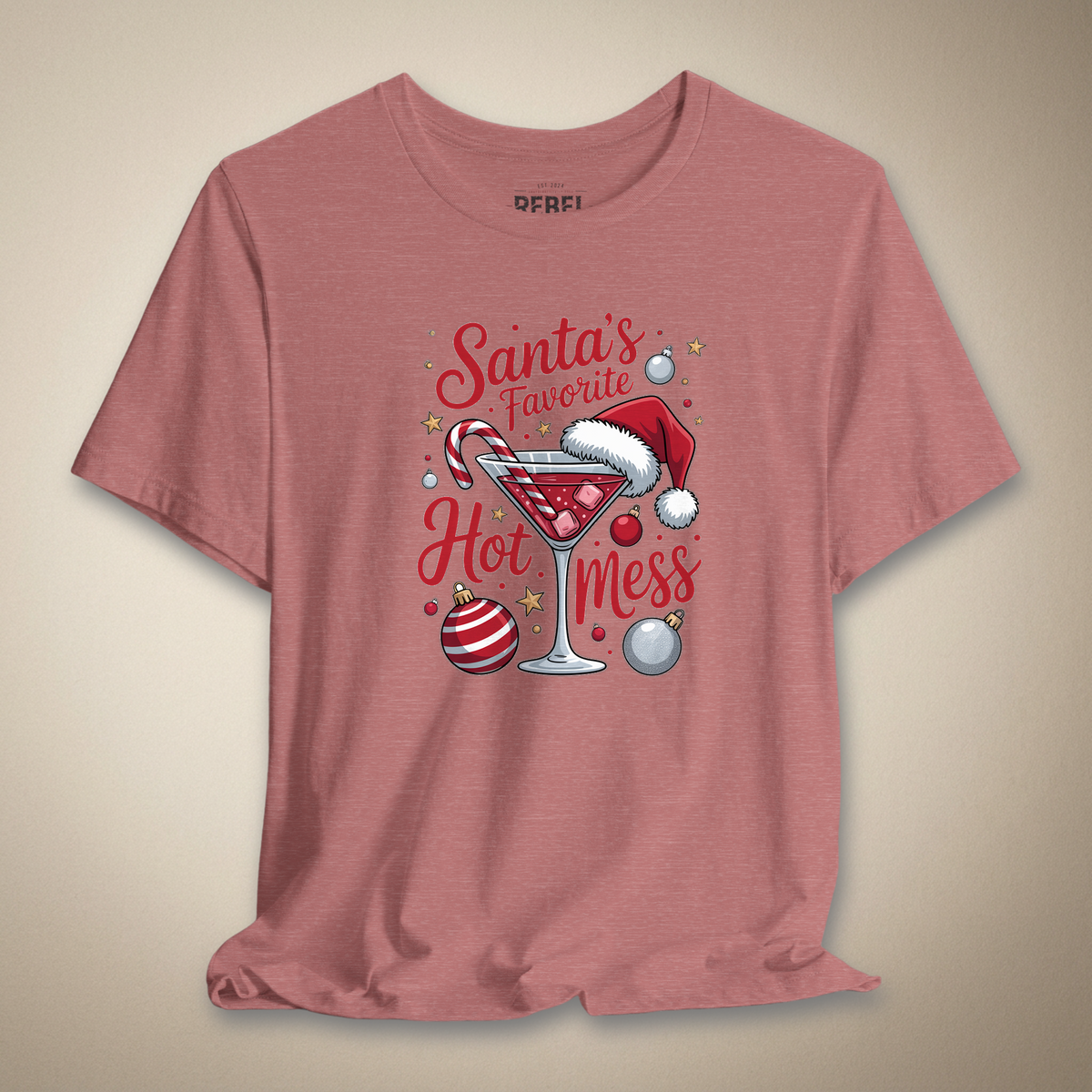 Santa's Favorite Hot Mess Graphic Tee | Rebel Ink Designs