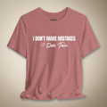 I Don’t Make Mistakes, I Date Them Tee | Rebel Ink Designs