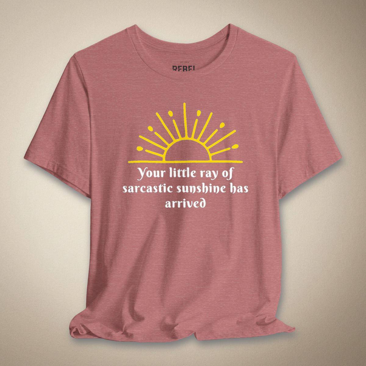 Sarcastic Sunshine Graphic Tee | Rebel Ink Designs
