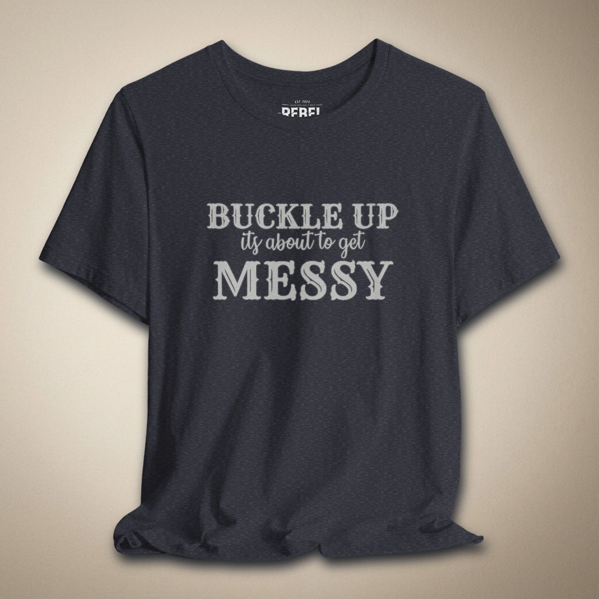 Buckle Up Graphic Tee | Rebel Ink Designs