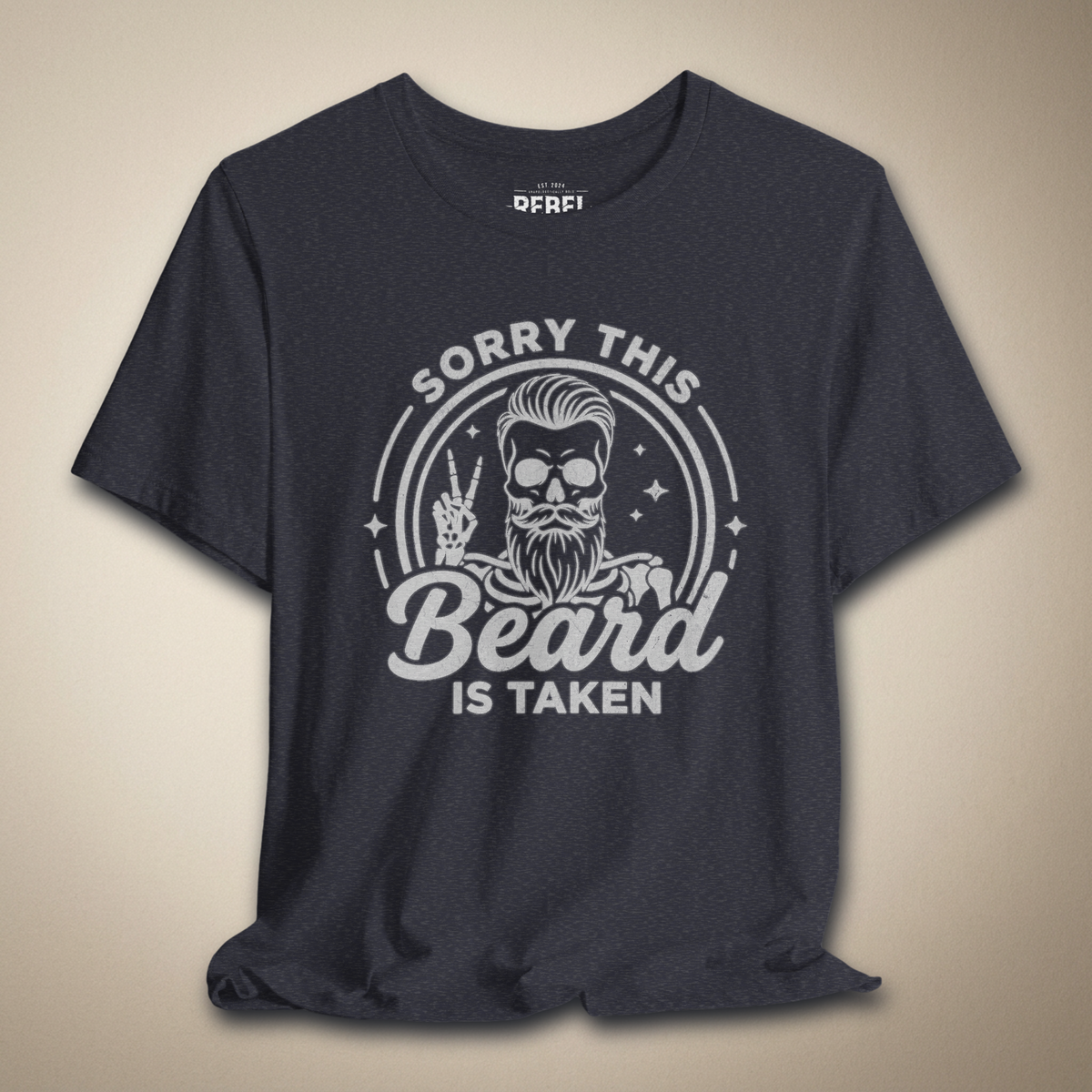 Sorry This Beard is Taken Graphic Tee | Rebel Ink Designs