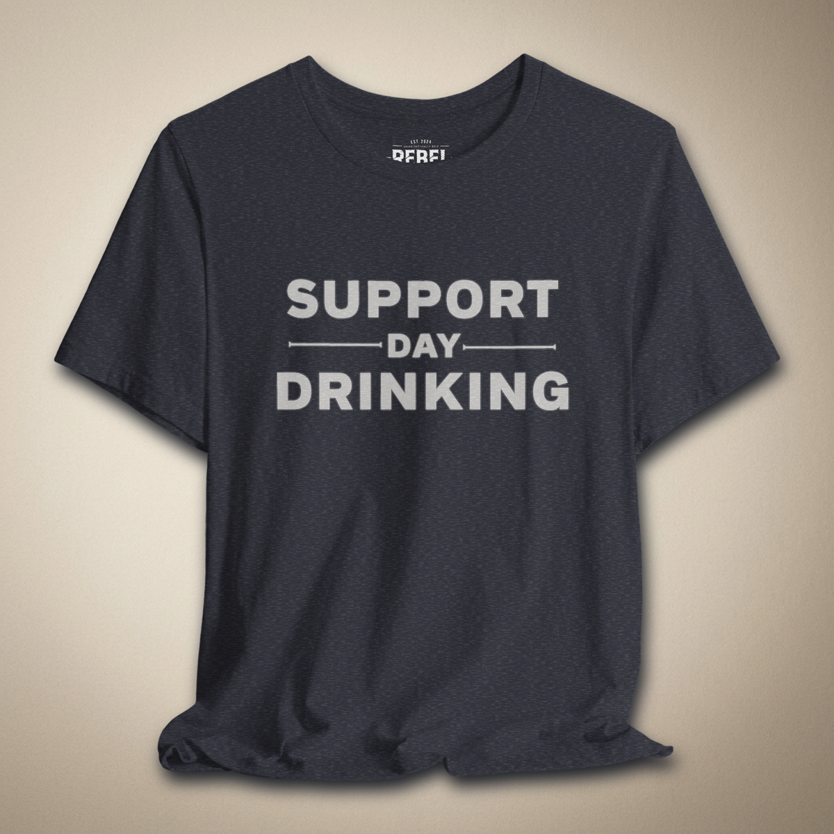 Support Day Drinking Tee | Rebel Ink Designs