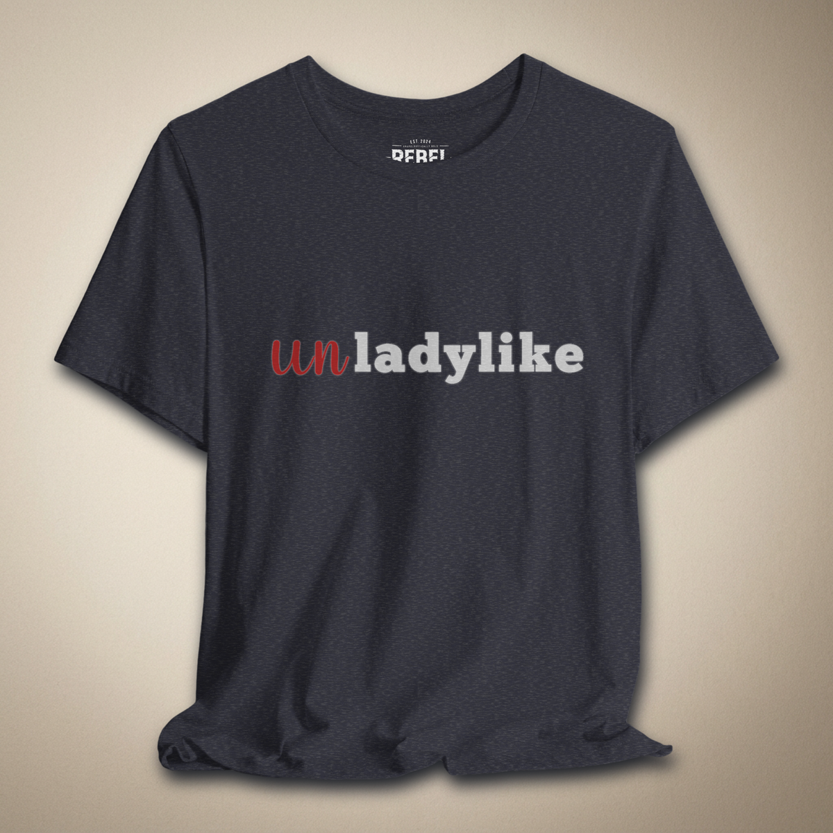 Maybe Unladylike Graphic Tee | Rebel Ink Designs