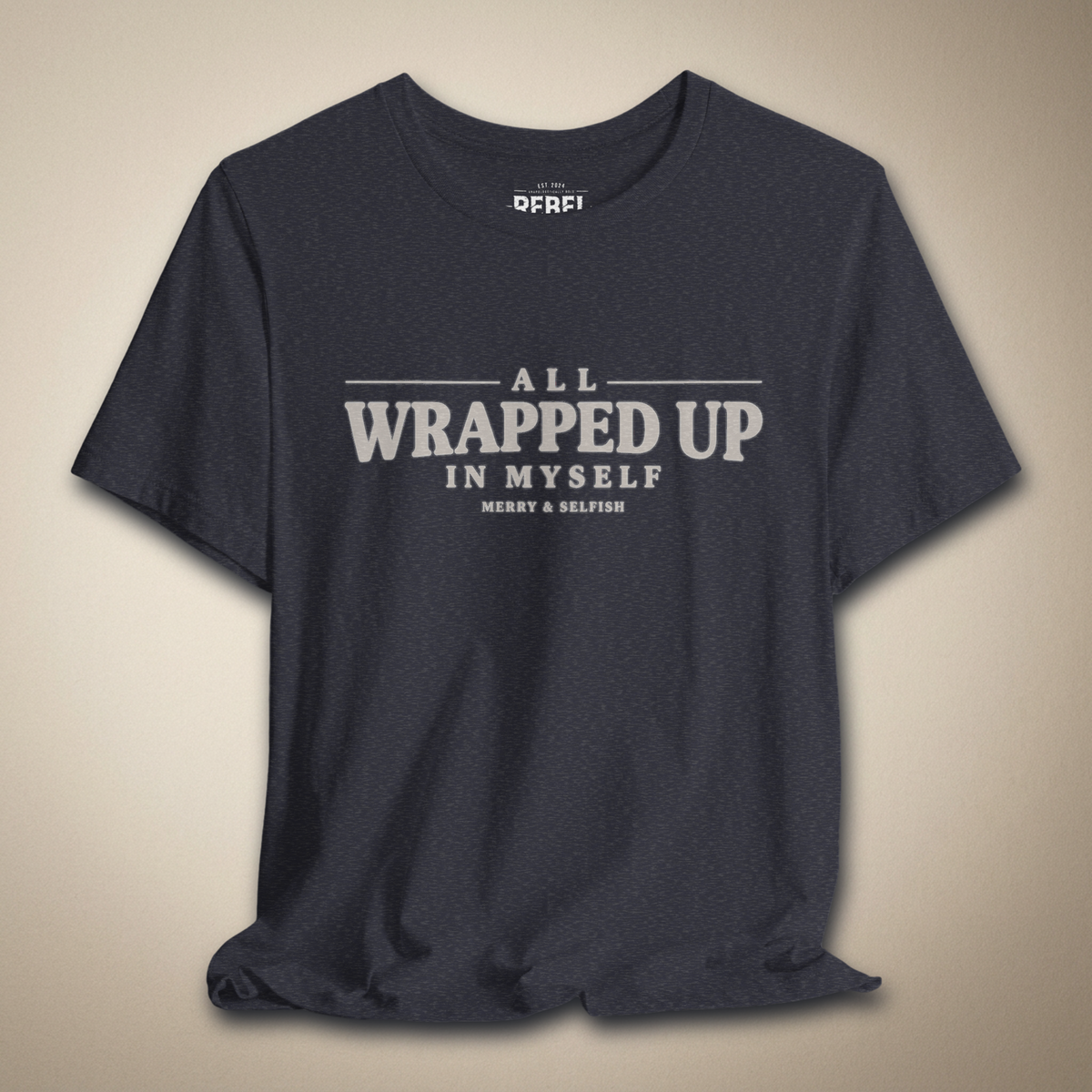 All Wrapped Up in Myself Graphic Tee | Rebel Ink Designs