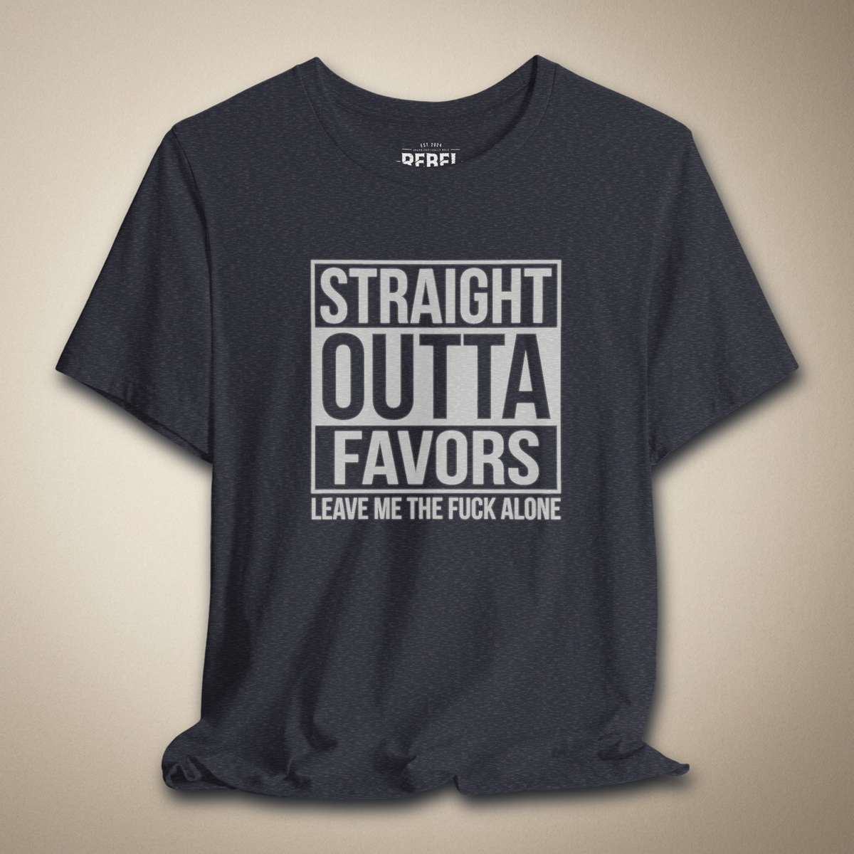Straight Out of Favors Graphic Tee | Rebel Ink Designs