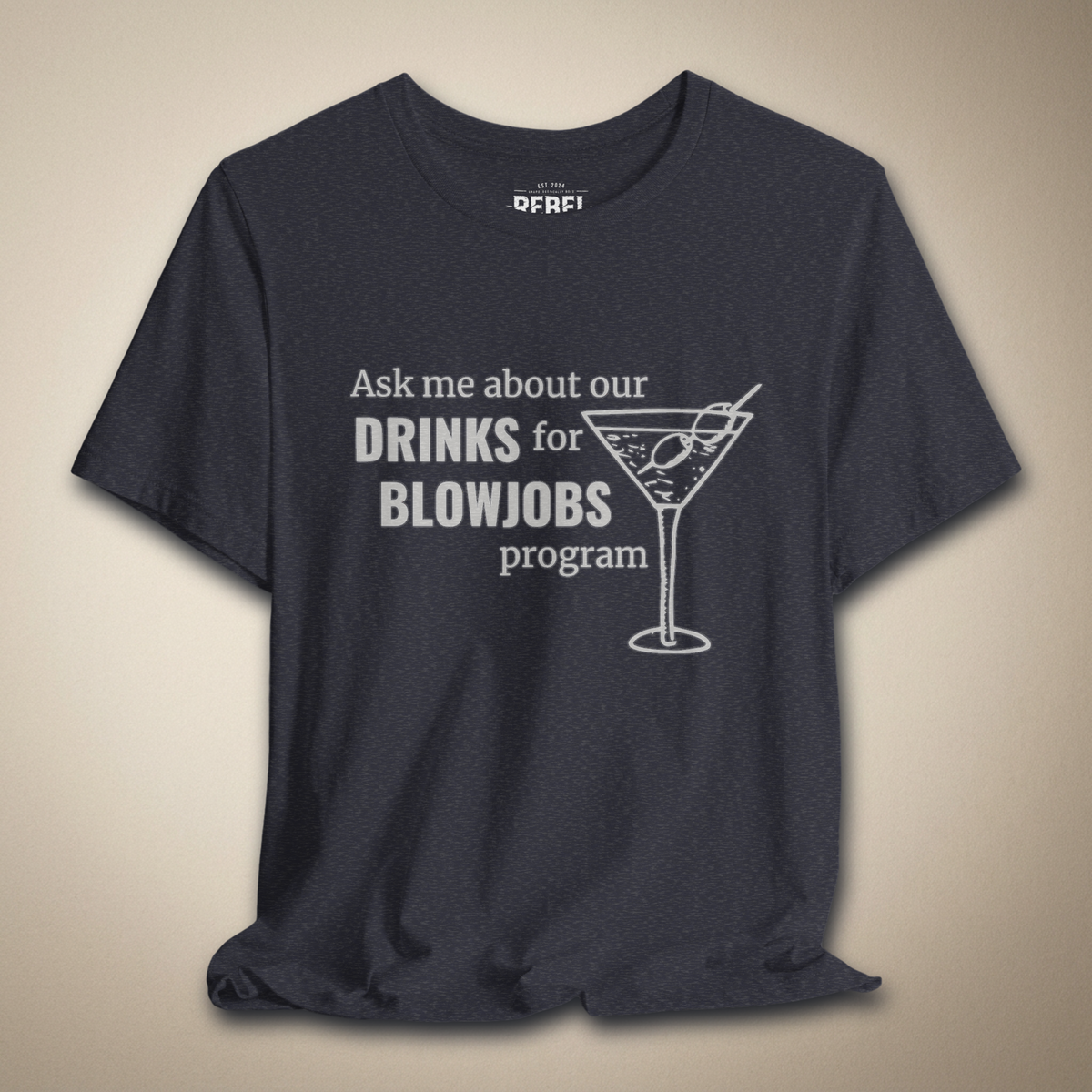Drinks for Bl@wjobs Graphic Tee | Rebel Ink Designs