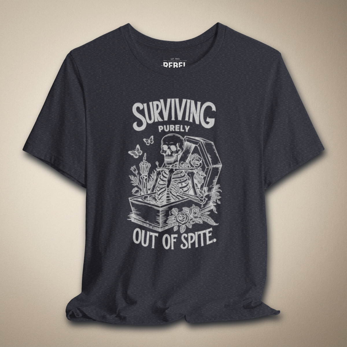 Surviving Out of Spite! Graphic Tee | Rebel Ink Designs