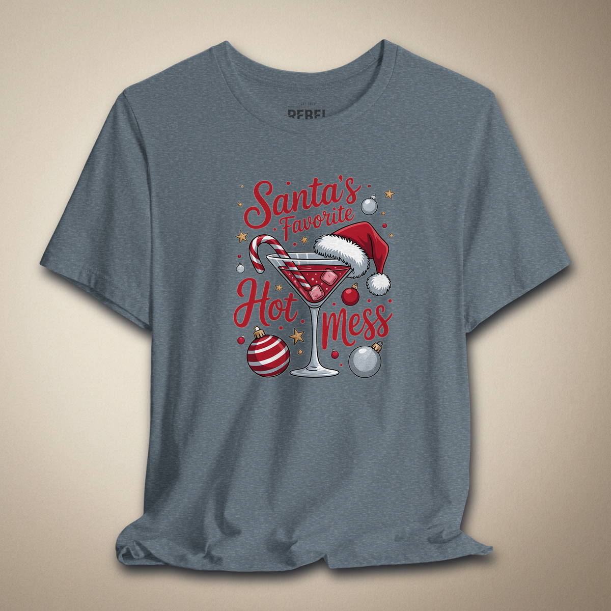 Santa's Favorite Hot Mess Graphic Tee | Rebel Ink Designs