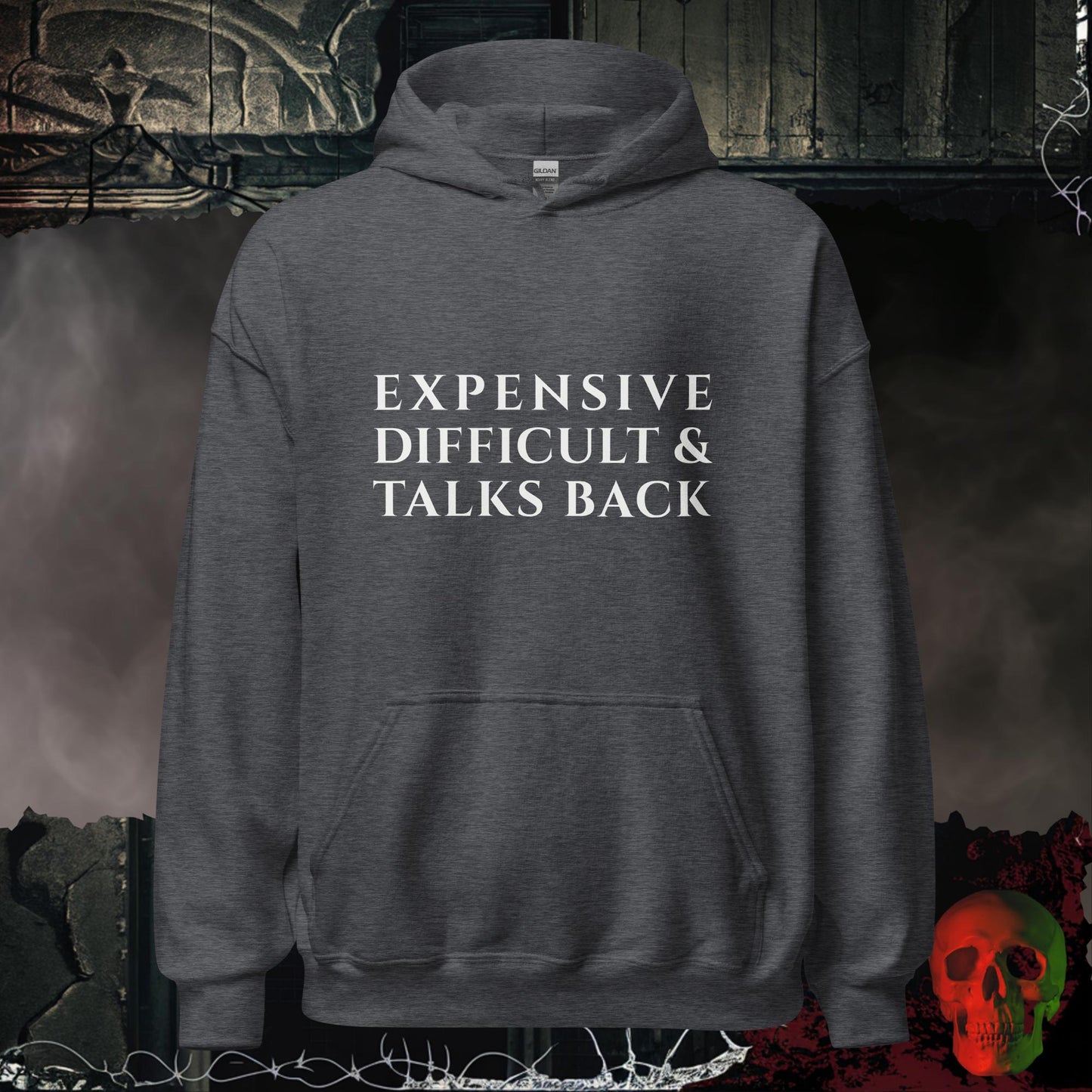 Hoodie Dark Heather / S Expensive, Difficult & Talks Back Hoodie