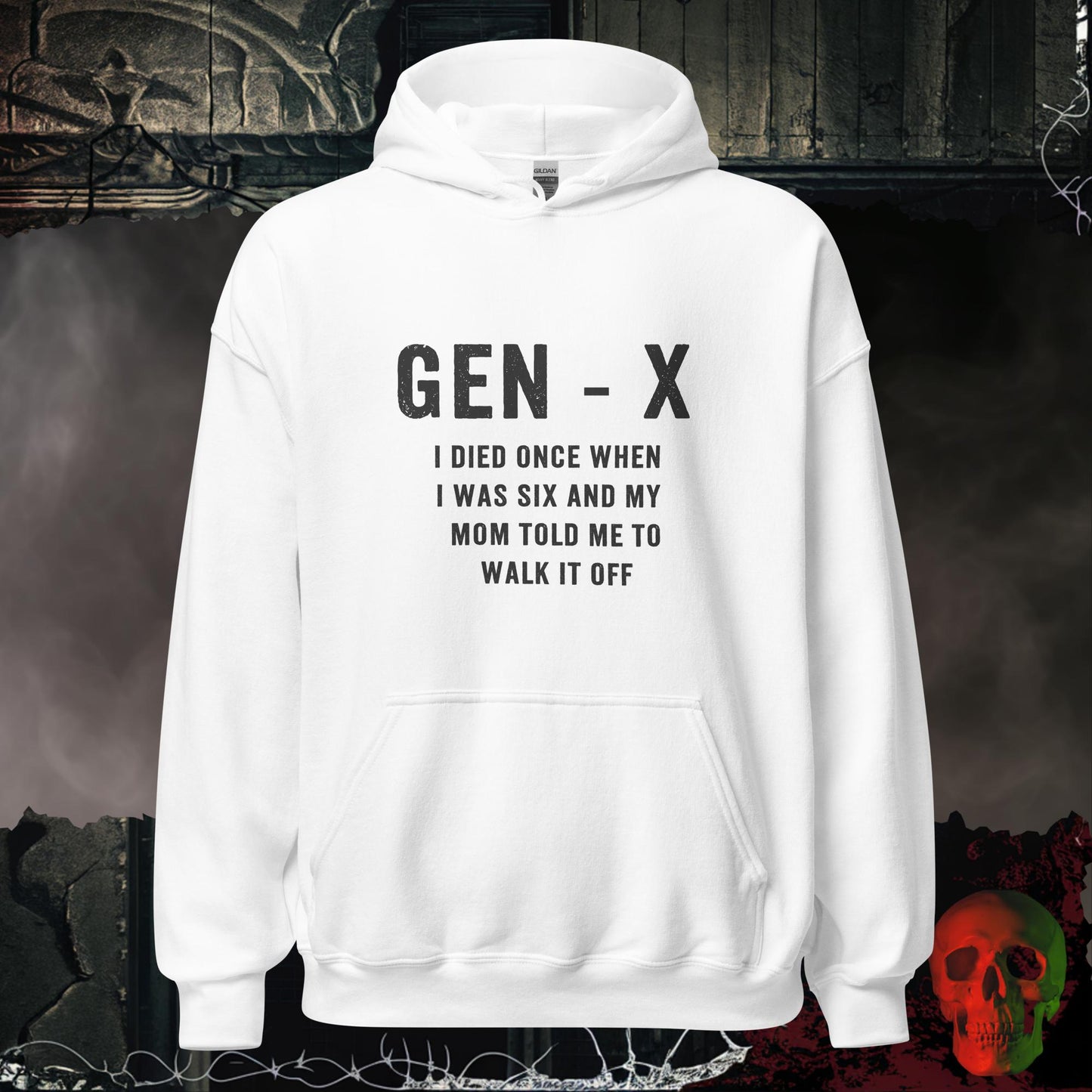 Hoodie White / S Gen-X I Died Once Hoodie