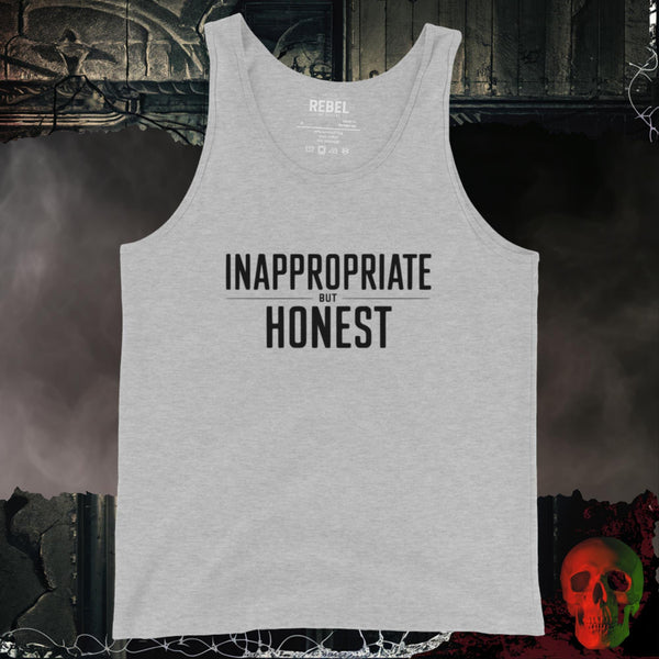 Inappropriate But Honest Tank Top