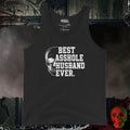 Men's Tank' Black / S Best Asshole Husband Ever Men’s Tank Bold Funny Statement
