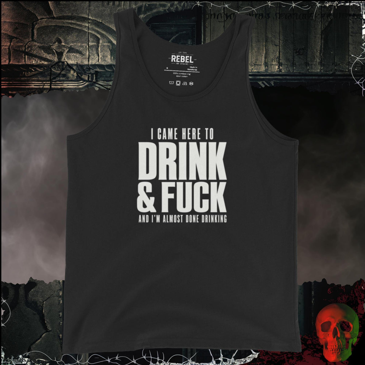 Men's Tank' Black / S I Came Here to Drink & F*ck Men's Tank | Rebel Ink Designs