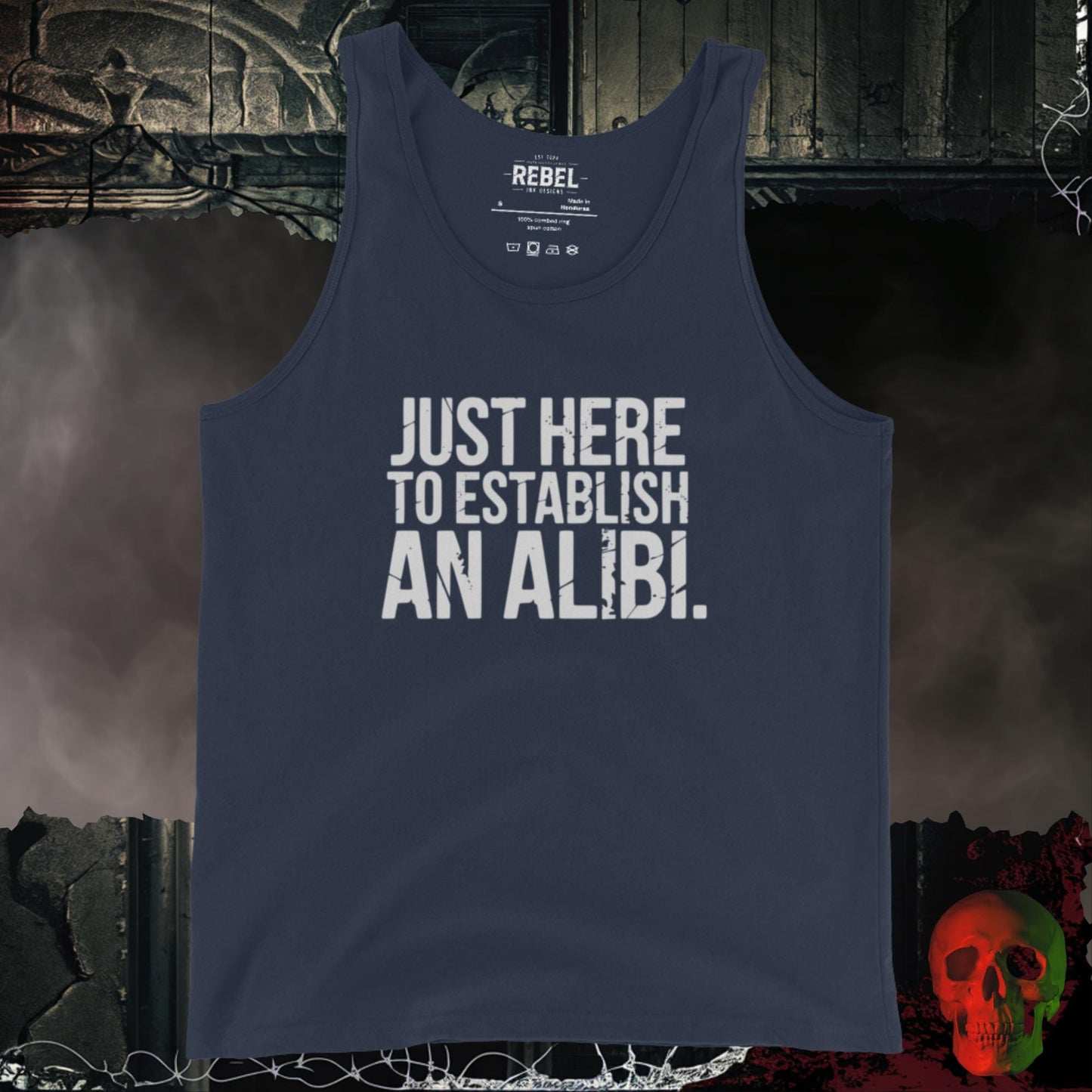 Men's Tank' Navy / S Just Here to Establish an Alibi Men’s Tank Bold Funny Shirt