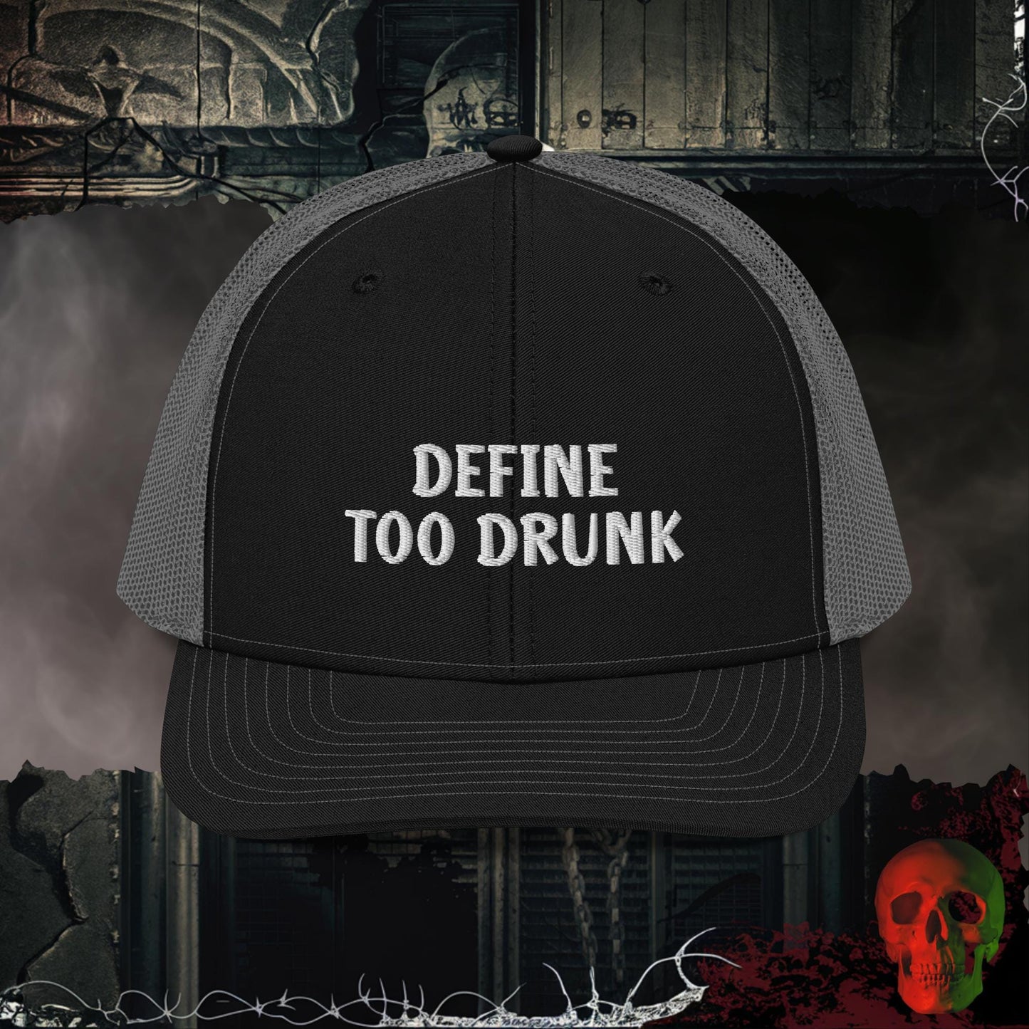 Premium Trucker Black / Charcoal Define Too Drunk | Richardson 112 Embroidered Hat