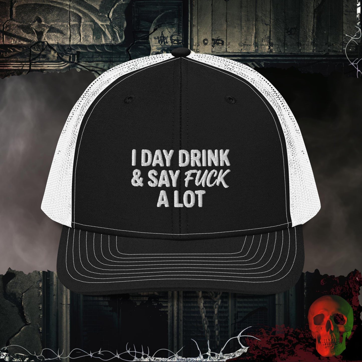 Premium Trucker Black / White Day Drink & Say It Loud | Richardson 112 Embroidered Trucker Hat