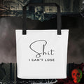 Shit I Can't Lose Tote Bag