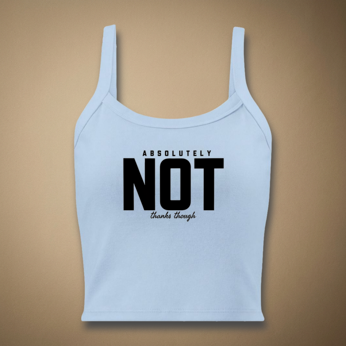 Absolutely Not Thanks Though Women’s Crop Tank | Rebel Ink Designs