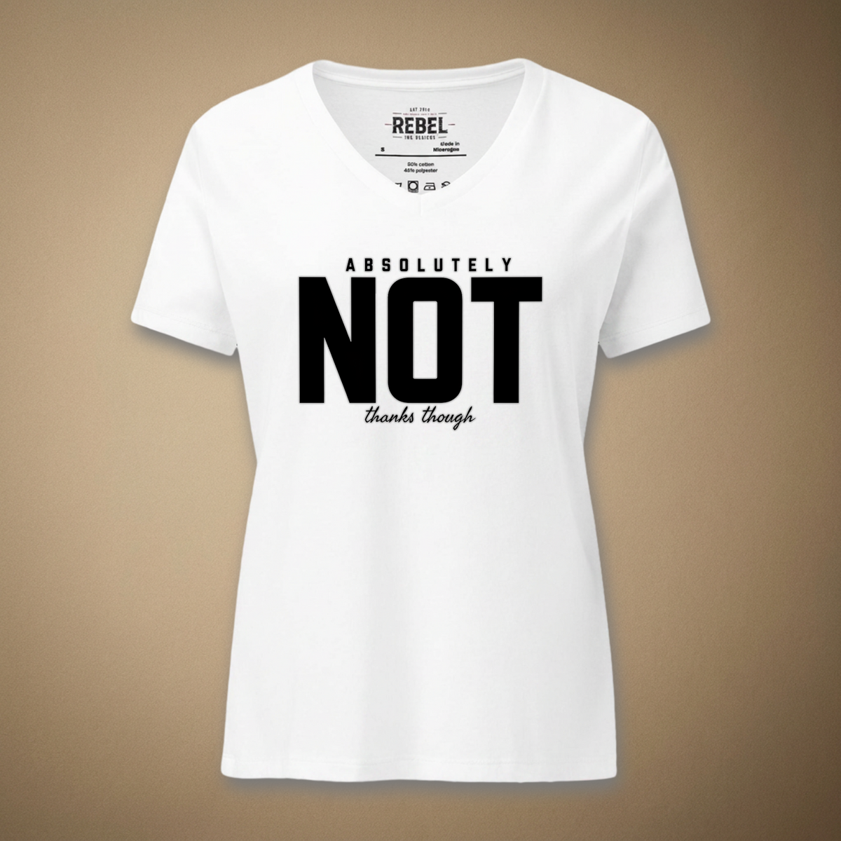 Absolutely Not Thanks Though Women’s V-Neck Tee | Rebel Ink Designs
