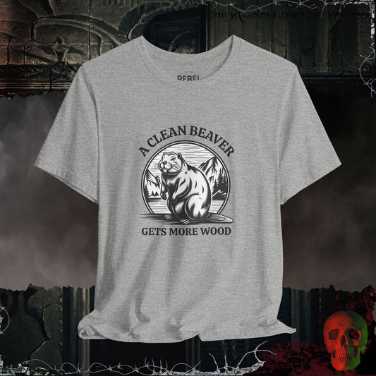 T-Shirt Athletic Heather / S A Clean Beaver Gets More Wood Tee