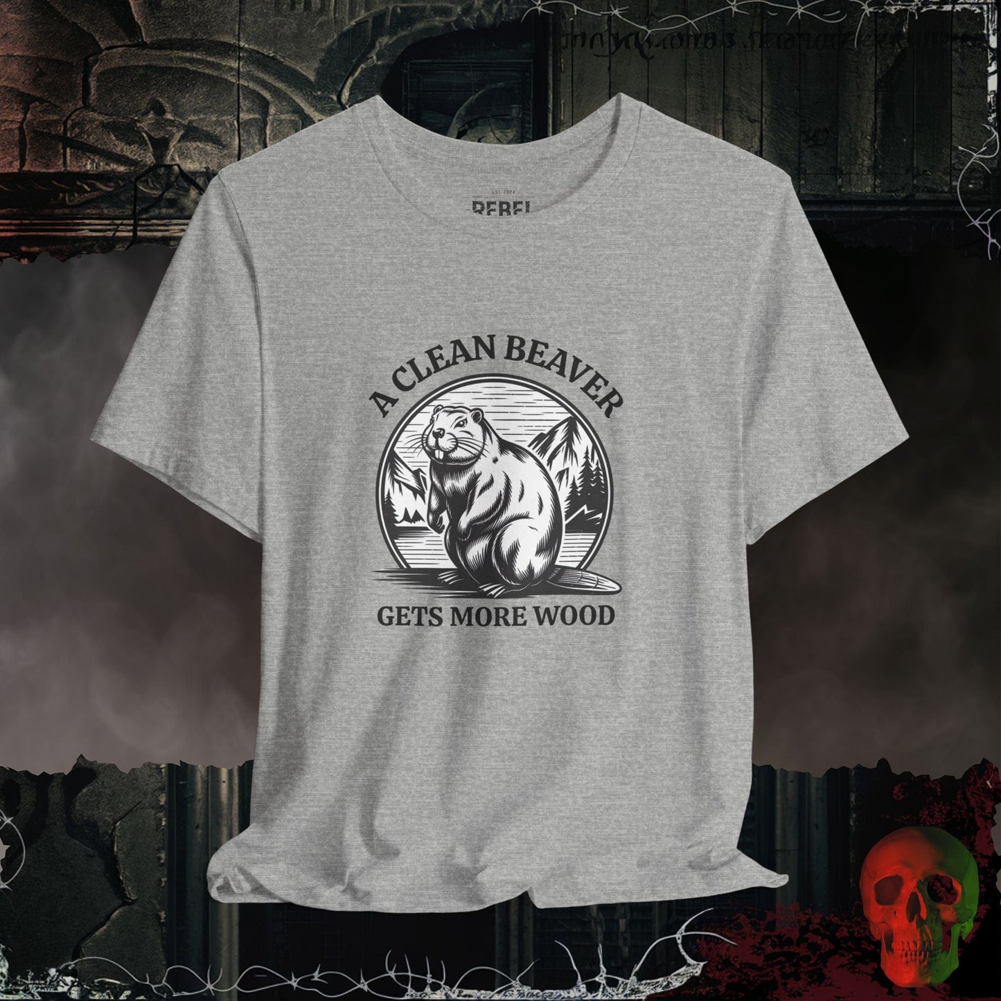 T-Shirt Athletic Heather / S A Clean Beaver Gets More Wood Tee