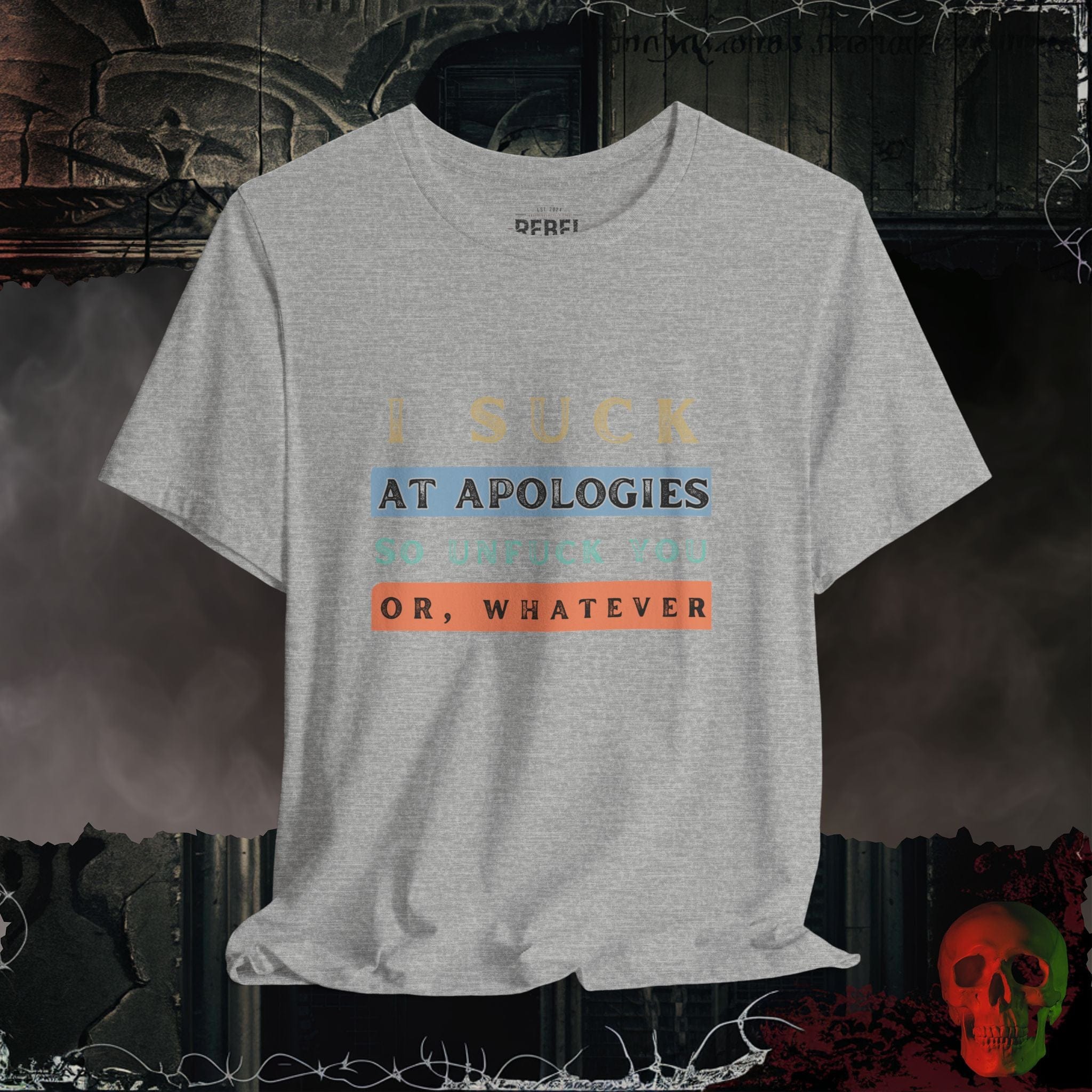T-Shirt Athletic Heather / S Apologies Suck Tee