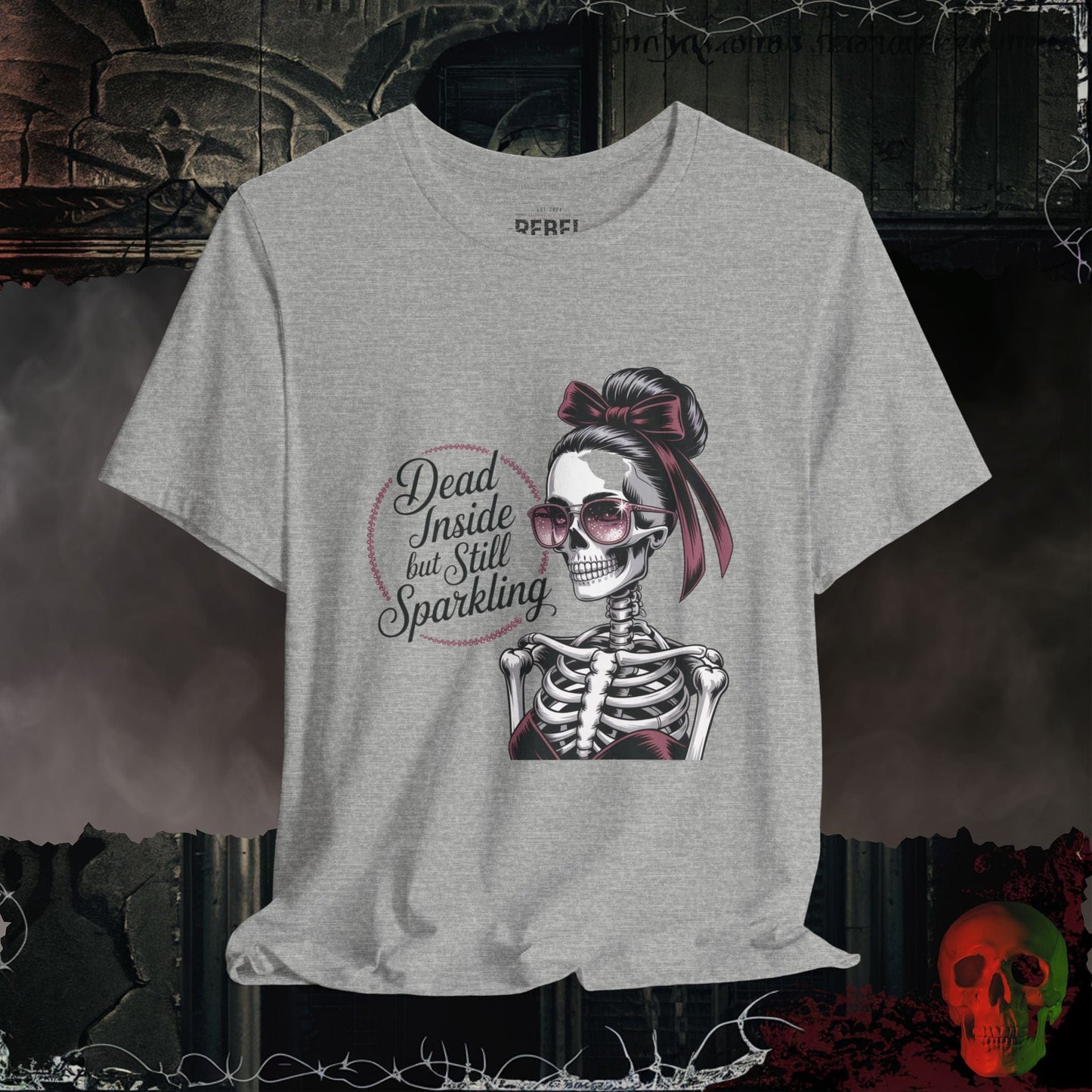 T-Shirt Athletic Heather / S Dead Inside but Still Sparkling T-Shirt